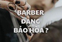 Học tóc nam (barber) có còn là xu hướng ?
